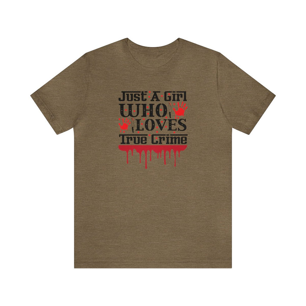 Thumbnail: Unique Gifts T-Shirt Just a Girl Who Loves True Crime Graphic Art Tee 