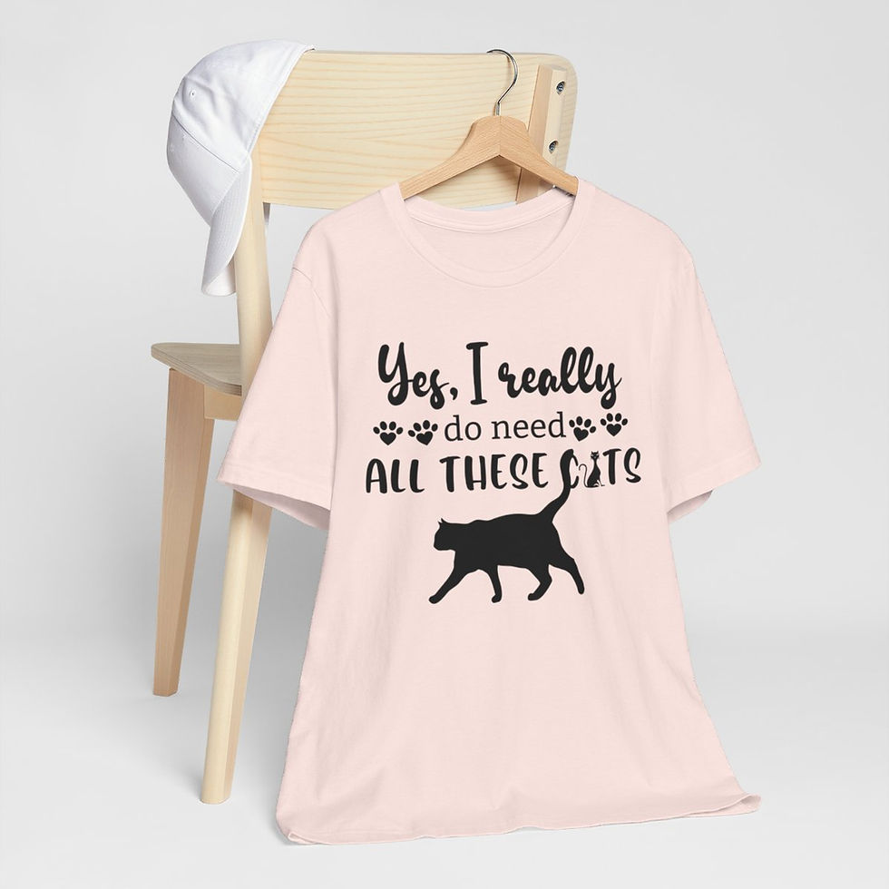 Thumbnail: Sarcastic Cat Lover T-Shirt I really Do Need All These Cats Expressive Fun Gifts