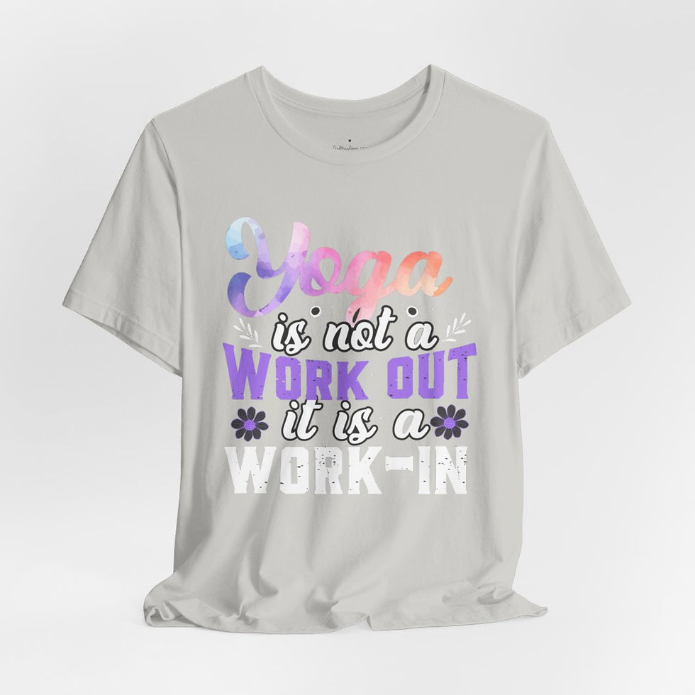 Thumbnail: Yoga T-Shirt Yoga is not a Work Out It's a Work-In Artistic Expressive gift