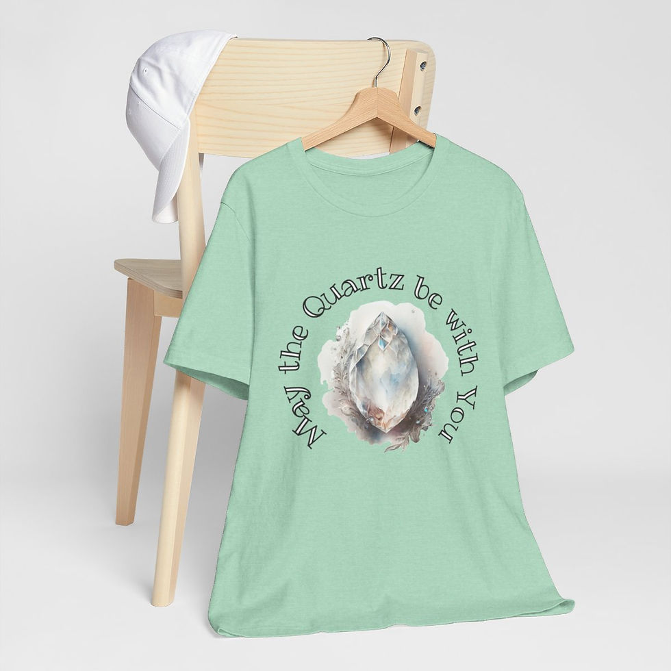 Thumbnail: New Age Crystal T-Shirt May The Quartz be With You Sarcastic Metaphysical Gift