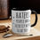 Miniatura: Funny Coffee Mug Haters: People Who Secretly Wish To Be You Sarcastic Gifts