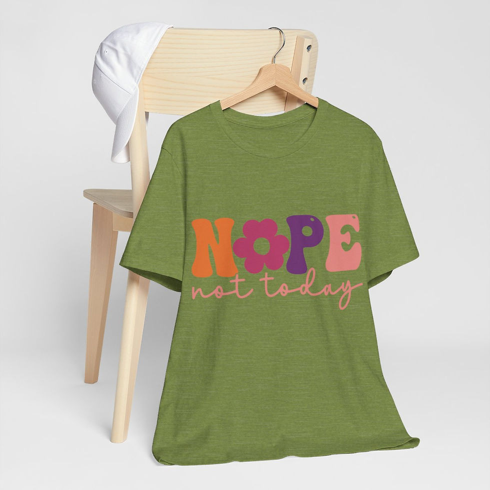 Thumbnail: Motivational T-Shirt Nope Not Today Retro Art Tee Fun Expressive Gifts