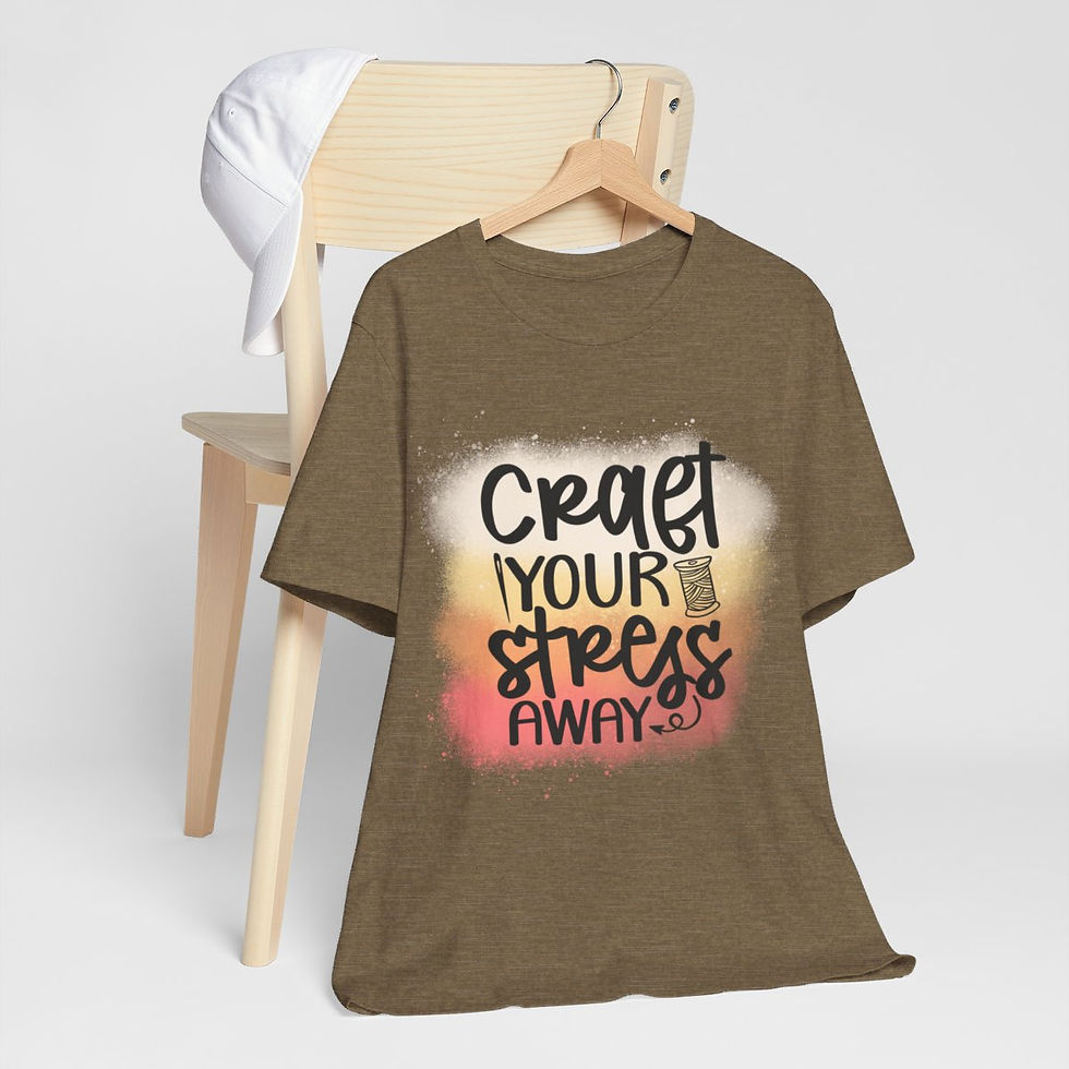 Thumbnail: Crafter Art T-Shirts Craft Your Stress Away Expressive Apparel Thoughtful Gifts