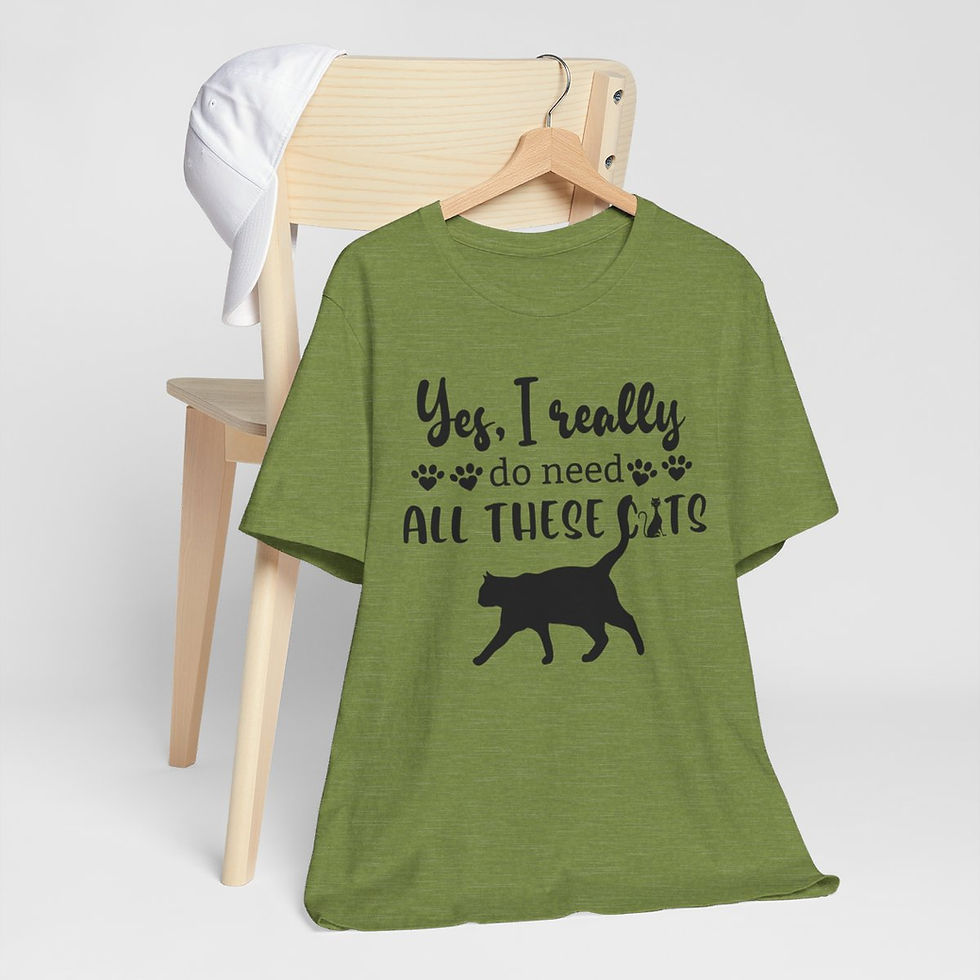 Thumbnail: Sarcastic Cat Lover T-Shirt I really Do Need All These Cats Expressive Fun Gifts