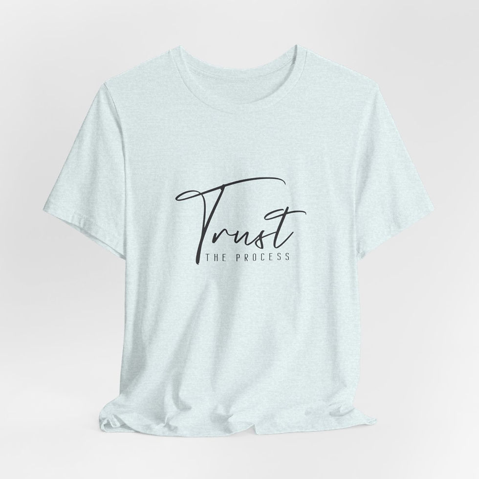 Thumbnail: Sarcastic Shopping T-Shirt Trust the Process Expressive Apparel Thoughtful Gifts