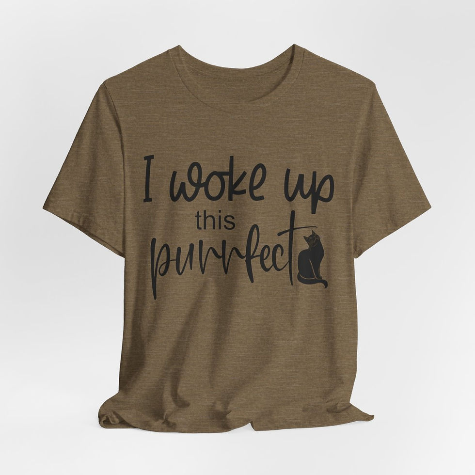 Thumbnail: Sarcastic Cat Lover T-Shirt I Woke Up this Purrfect Expressive Fun Gifts