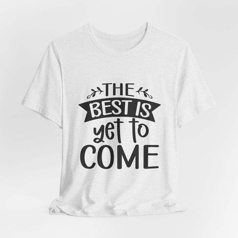 Thumbnail: New Beginnings T-Shirt The Best is Yet to Come Unisex Gifts Retirement 