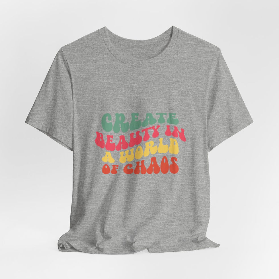 Thumbnail: Motivational Retro T-Shirt Create Beauty in a World of Chaos Spiritual gifts