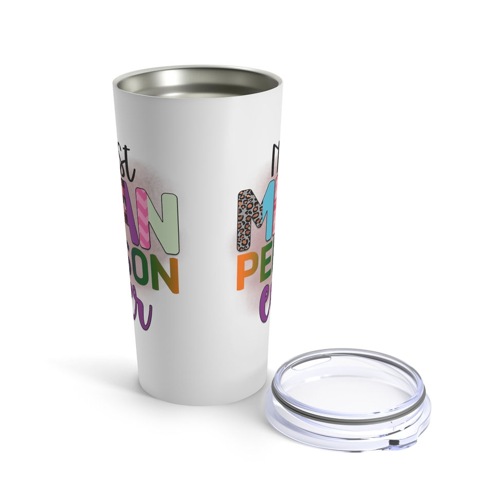 Thumbnail: Stainless Tumbler Nicest Mean Person Ever Funny Gifts Coffee Mug