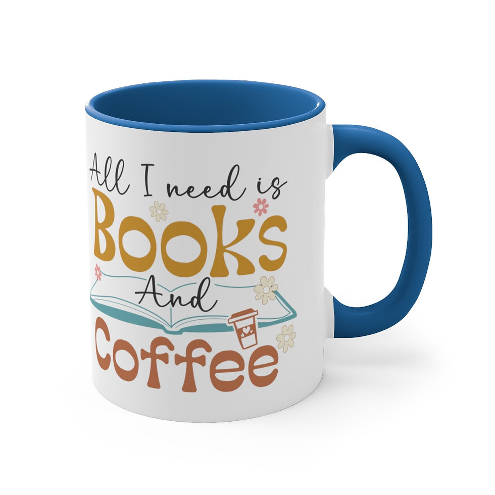 Thumbnail: Book Lover Coffee Mug All I Need is Books and Coffee Reading Theme Gifts