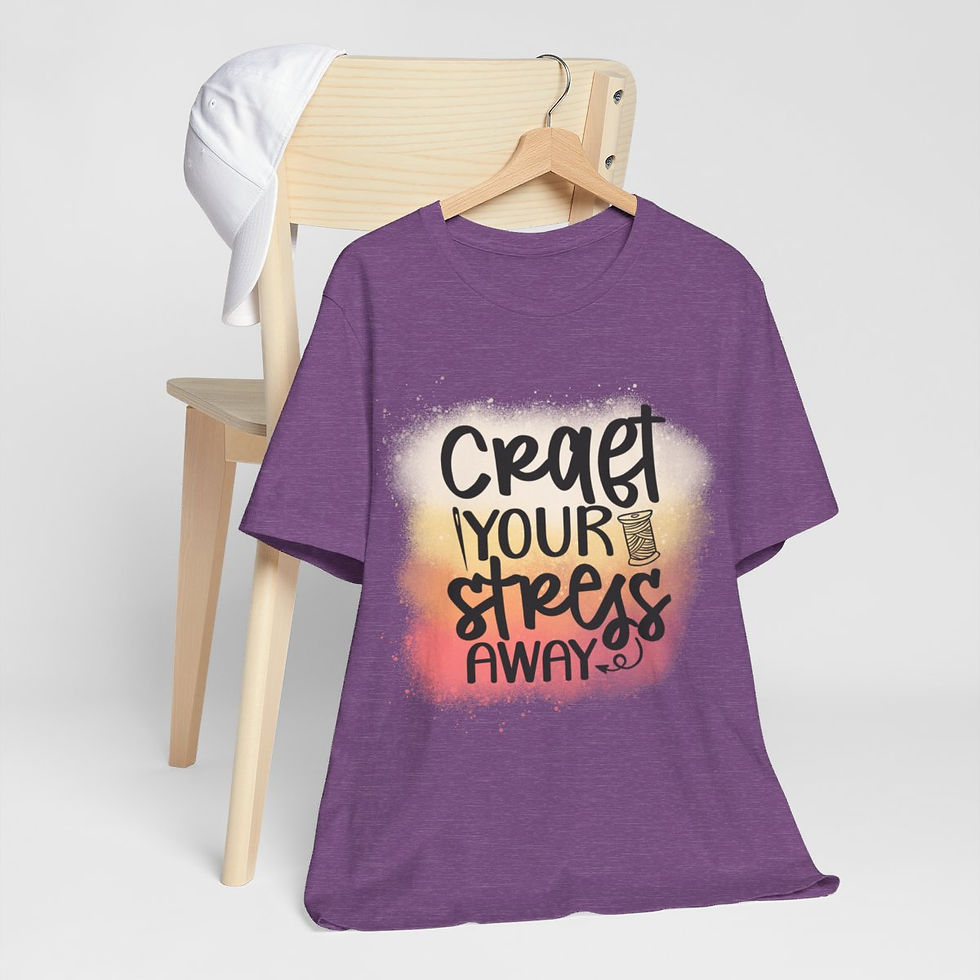 Thumbnail: Crafter Art T-Shirts Craft Your Stress Away Expressive Apparel Thoughtful Gifts