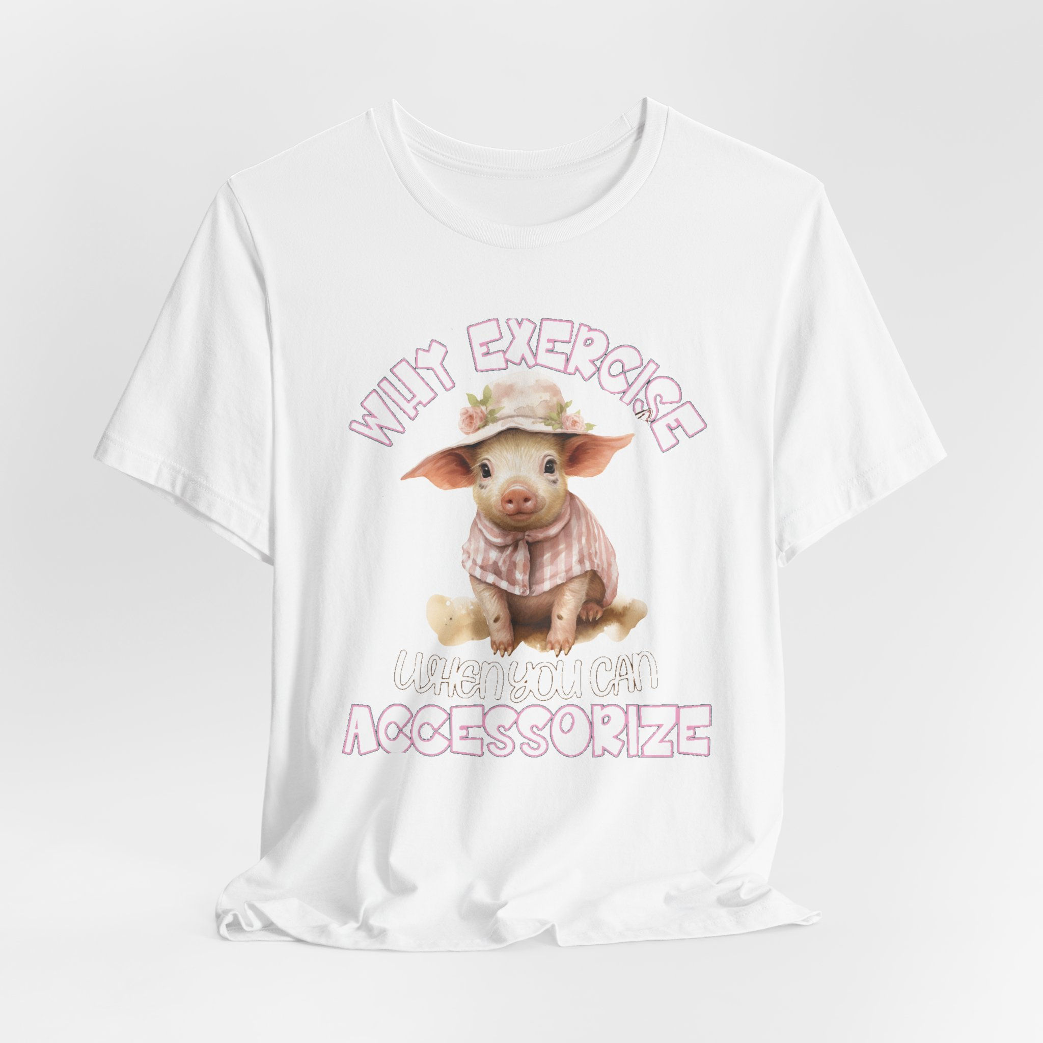 Pink Pig Lover T-Shirt Sarcastic Why Exercise Tee Artistic Wearable Art gift