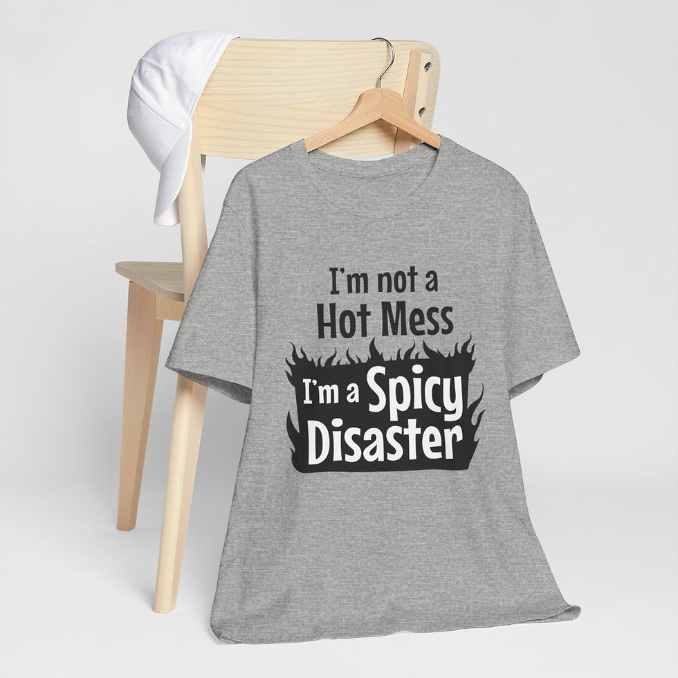 Thumbnail: Sarcastic T-Shirt Hot Mess Spicy Disaster Art Tee Artistic Apparel Fun Gifts