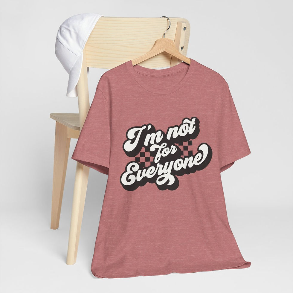 Thumbnail: Sarcastic T-Shirt I'm Not for Everyone Retro Expressive Apparel Funny Gifts