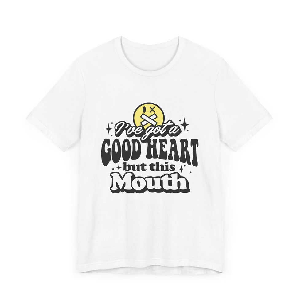 Thumbnail: Sarcastic T-Shirt Got a Good Heart But This Mouth Graphic Art Tee Unisex Gift