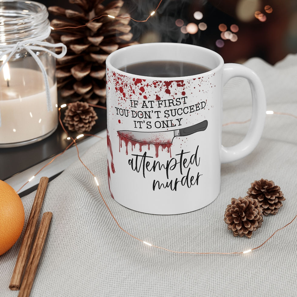 Thumbnail: Sarcastic Dark Humor True Crime Artistic Coffee Mug Unique Gifts