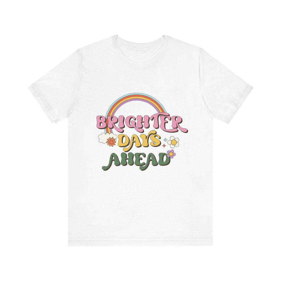 Thumbnail: Artistic Retro T-Shirt Brighter Days Ahead Motivational Trendy Apparel Fun Gifts