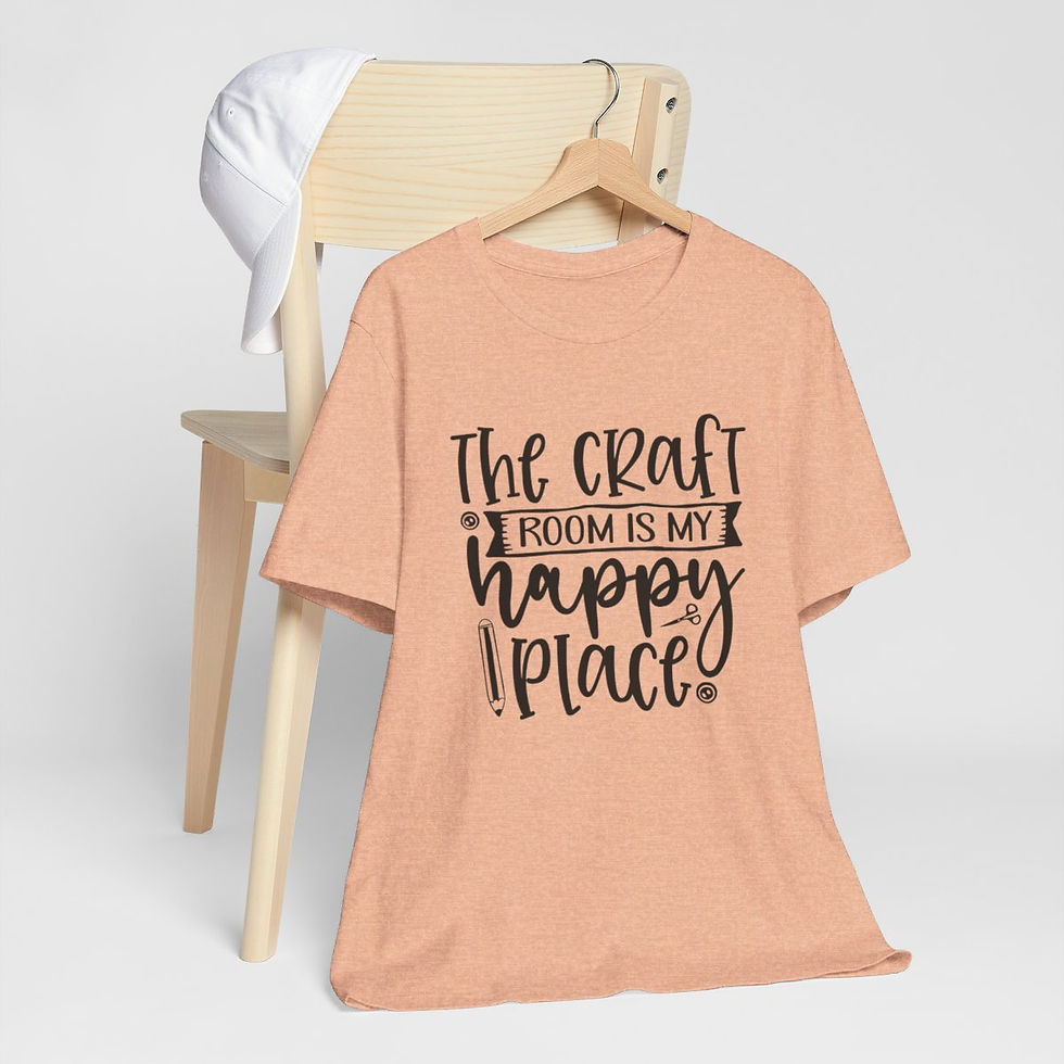 Thumbnail: Crafter T-Shirt Craft Room is My Happy Place Expressive Apparel Thoughtful Gifts