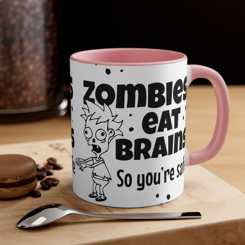 Thumbnail: Funny Sarcastic Gifts Coffee Mug Zombies Eat Brains So you're Safe