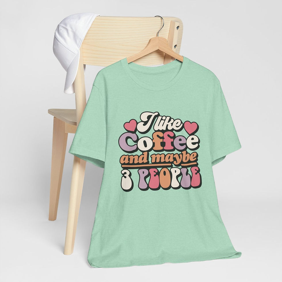 Thumbnail: Sarcastic T-Shirt I like Coffee & Maybe 3 People Retro Expressive Gift Apparel