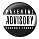 Parental Advisory Advised