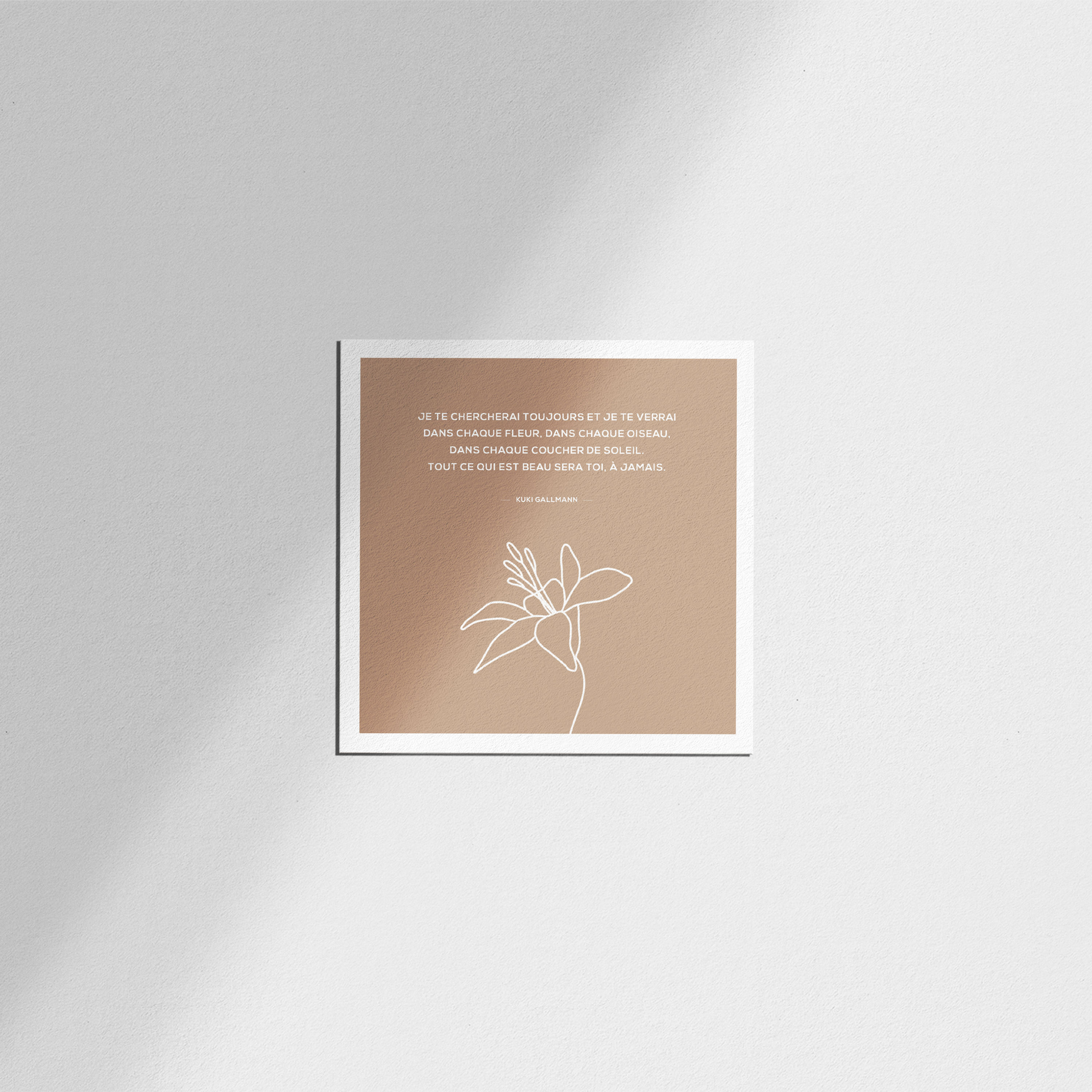 Carte «Tout ce qui est beau sera toi»