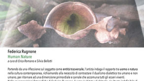 Human Nature. La prima personale di Federica Rugnone.