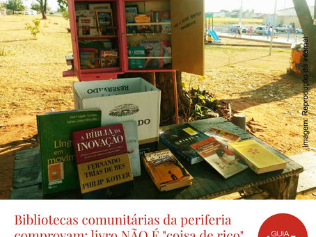 Bibliotecas comunitárias da periferia comprovam: livro NÃO É coisa de rico
