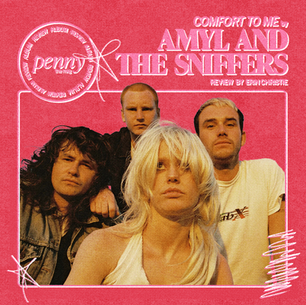 Amyl and The Sniffers Settle the Score on an Elevated Playing Field | 'Comfort to Me'