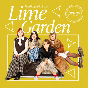 Lime Garden Share a Playlist of Recent Favorites