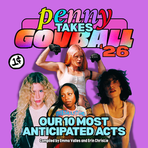 Penny Takes Gov Ball '26: Our 10 Most Anticipated Acts [Listicle]