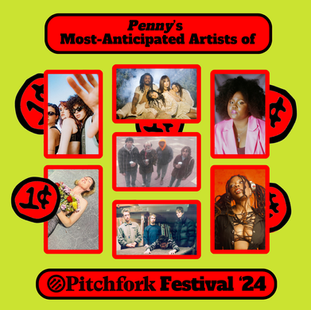 Pitchfork Festival 2024 Preview: Penny's Most-Anticipated Artists