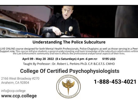 CCP Continuing Education Course Understanding The Police Subculture