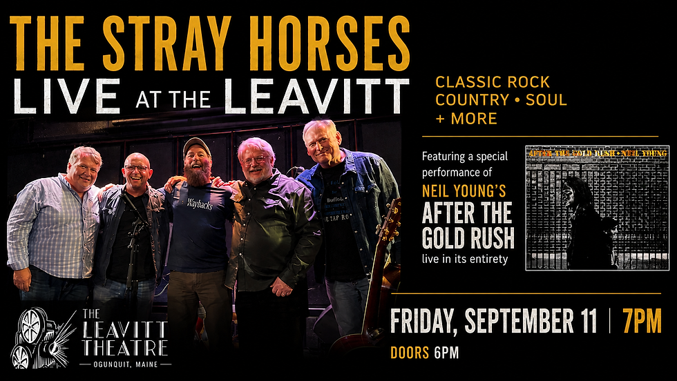 The Stray Horses Live at The Leavitt | Neil Young’s After the Gold Rush + More