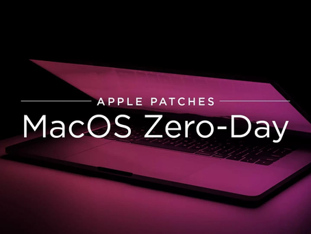 MacOS Zero-Day Exploited in Malware Attacks