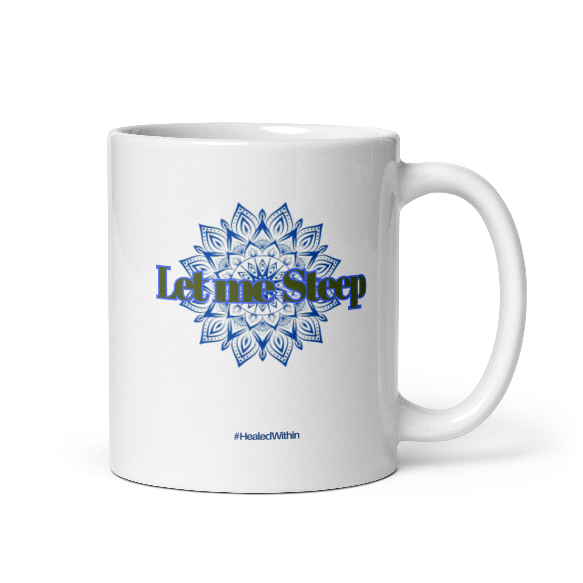 Let me Steep Glossy Ceramic Mug