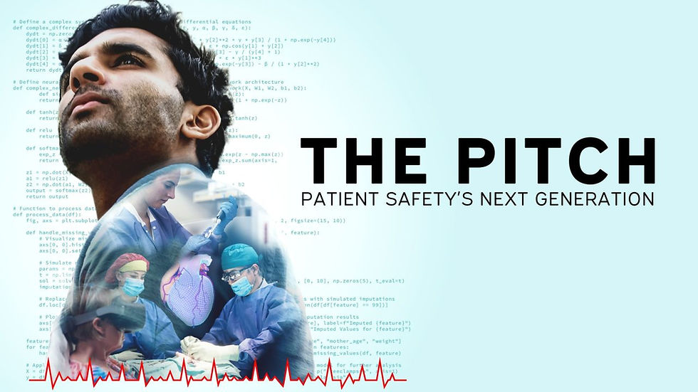 The Pitch: Patient Safety's Next Generation (2024)