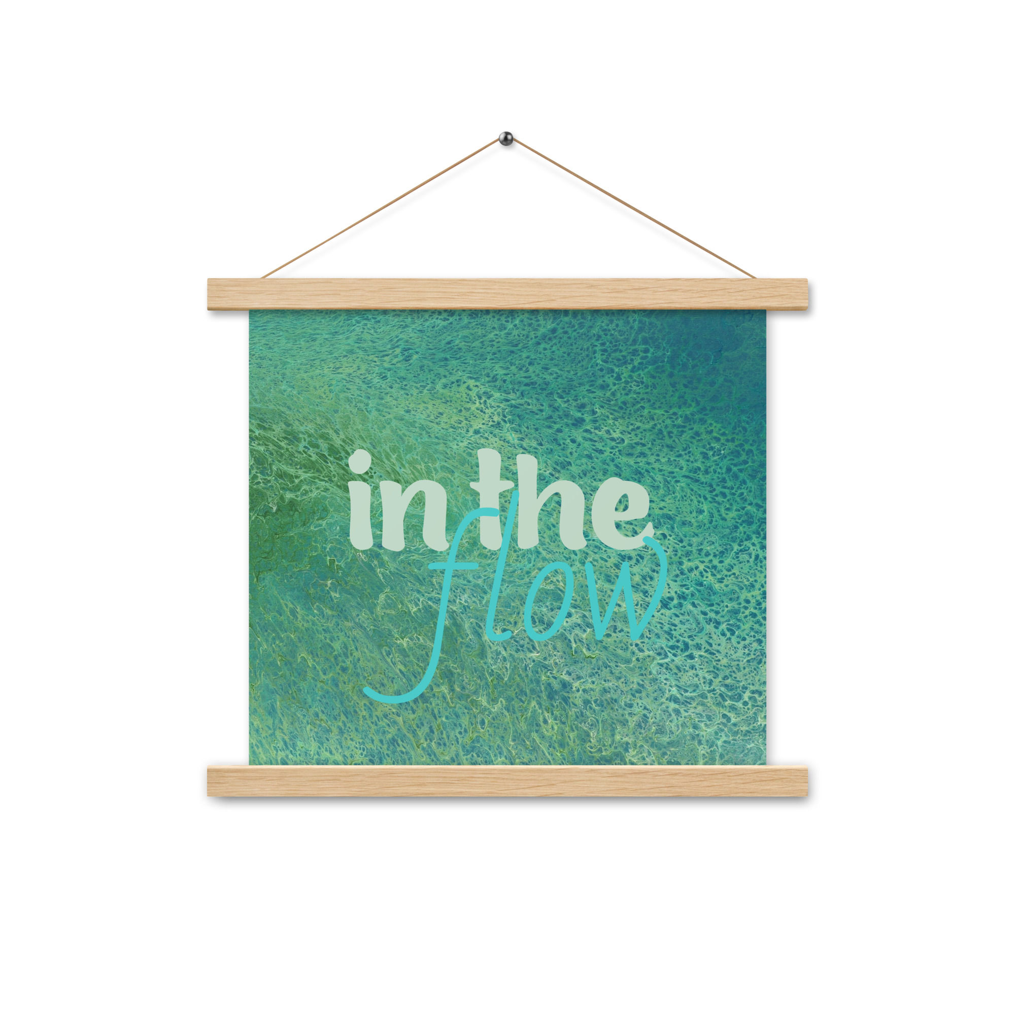 In the Flow Poster with hangers