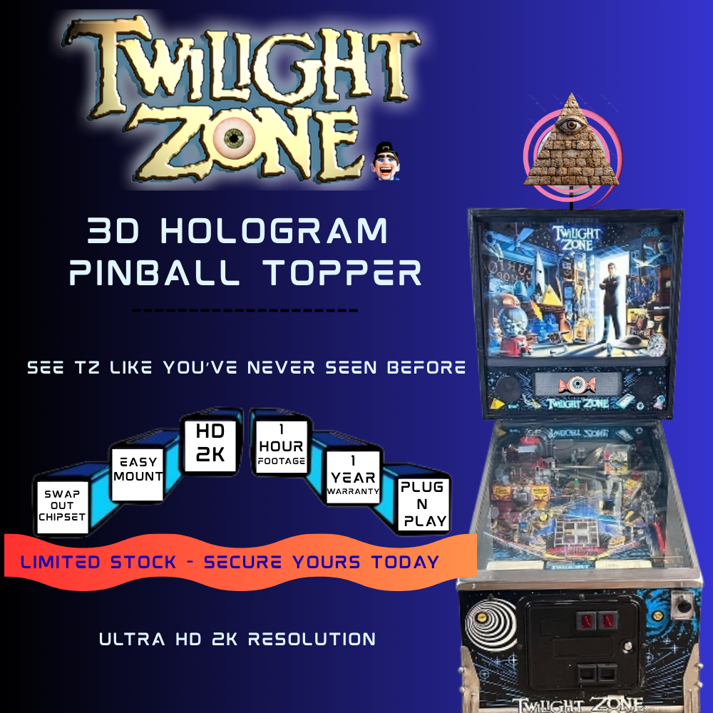 TWILIGHT ZONE 3D Pinball Machine HOLOGRAM TOPPER - (TZ)