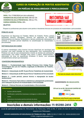 CURSO DE FORMAÇÃO DE PERITOS ASSISTENTES EM PERÍCIAS DE INSALUBRIDADE & PERICULOSIDADE (NA FARIA LIMA)
