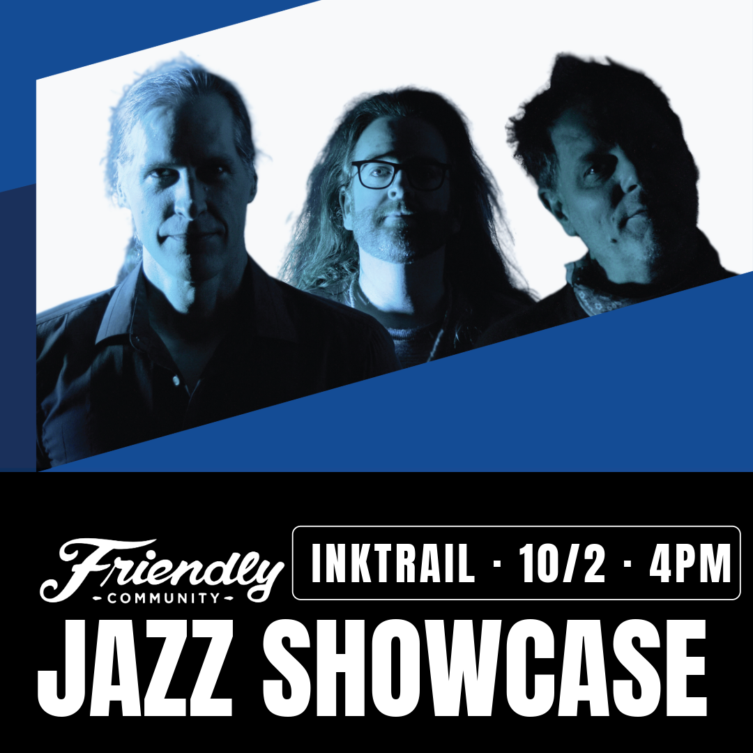 Friendly Jazz case - Inktrail at Friendly Tap in Chicago, IL