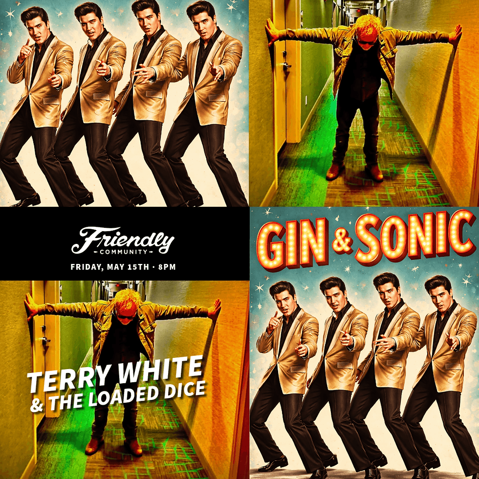 Double Bill: Gin and Sonic / Terry White and the Loaded Dice