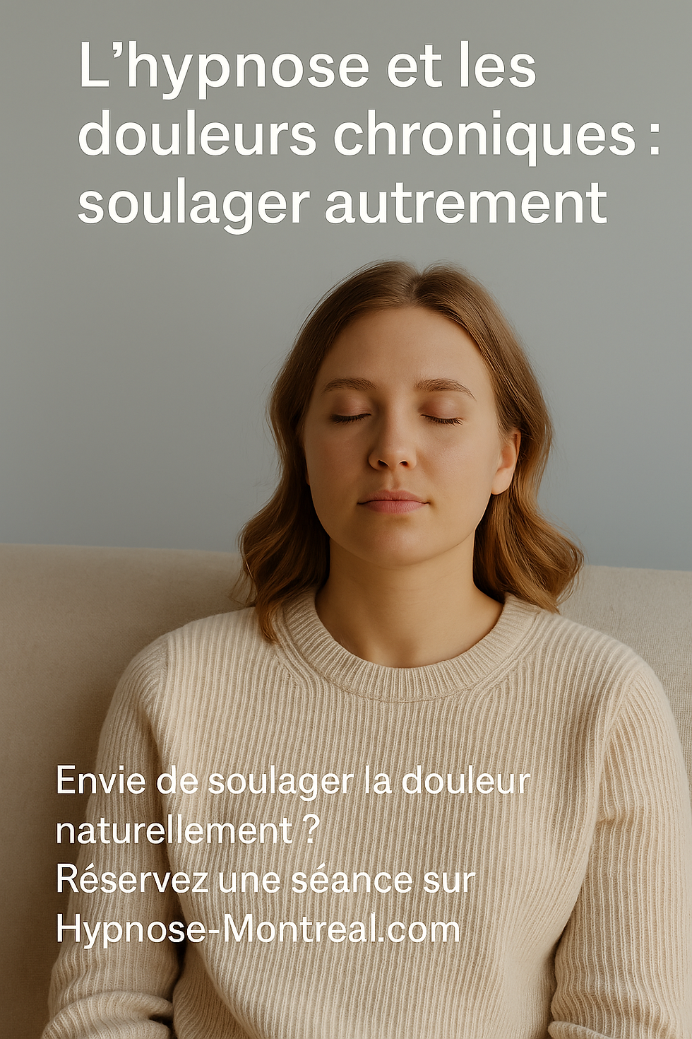 L’hypnose et les douleurs chroniques : soulager autrement