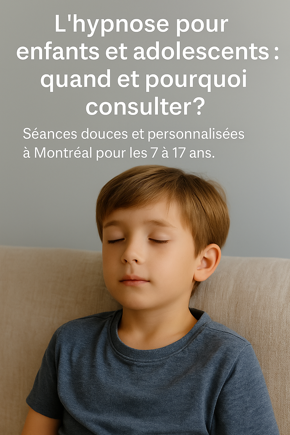 L’hypnose pour enfants et adolescents : quand et pourquoi consulter ?