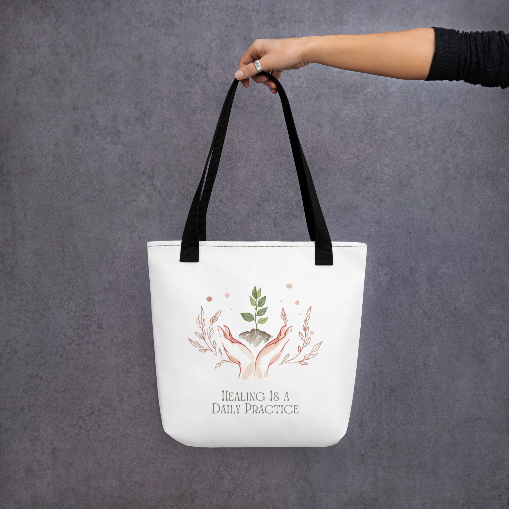 Healing Is a Daily Practice Tote Bag