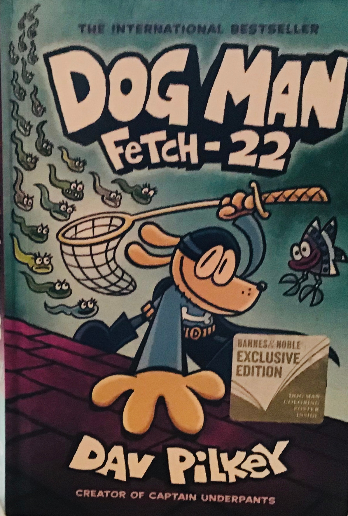 Dog Man Fetch-22 (book #8) by Dav Pilkey