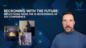 Reckoning with the Future: Reflections from the 10 Reckonings of AGI Conference