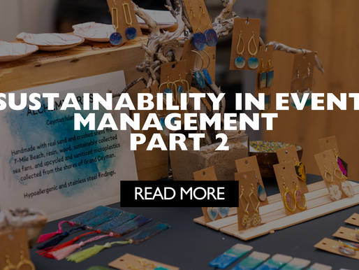 Sustainability in the Event Management Space: Part 2