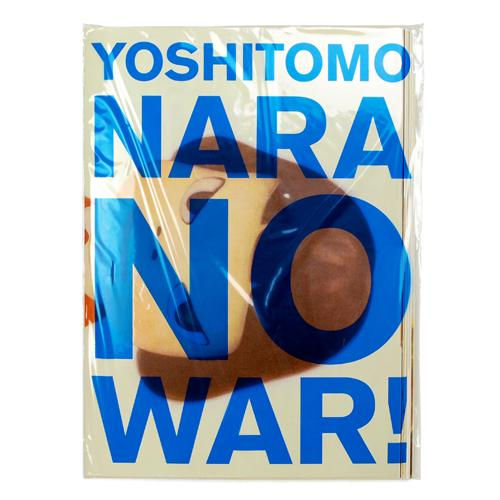 】奈良美智 作品集 [NO WAR!]