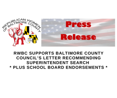 RWBC Supports County Council’s Letter Recommending Superintendent Search + School Board Endorsements